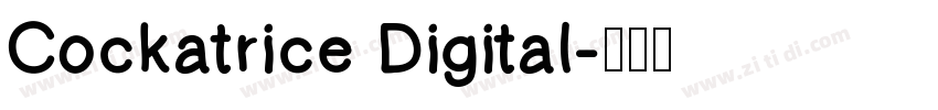 Cockatrice Digital字体转换